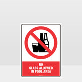 Custom Gate Signs,Prohibition No Glass Allowed In Pool Area Sign